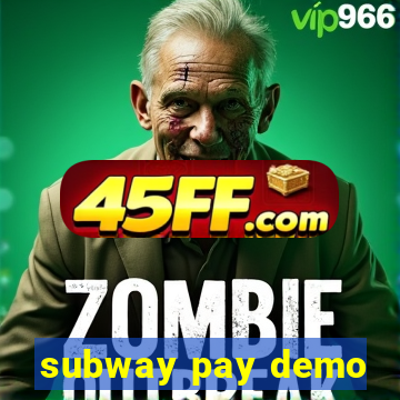 subway pay demo